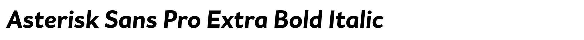 Asterisk Sans Pro Extra Bold Italic image